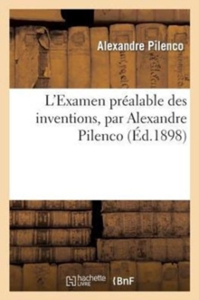 Image for L'Examen Prealable Des Inventions