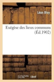 Image for Ex?g?se Des Lieux Communs