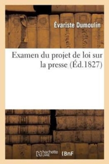 Image for Examen Du Projet de Loi Sur La Presse