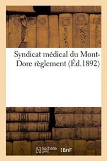 Image for Syndicat Medical Du Mont-Dore: Reglement