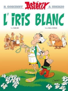 Asterix L’Iris Blanc (Hardback)