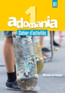 Image for Adomania : Adomania 1 - Cahier d'activites (A1)