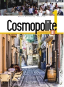 Image for Cosmopolite 1 : Livre de l'eleve + Parcours digital