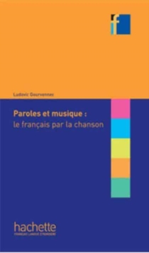 Image for Collection F : Paroles et musique : le francais par la chanson