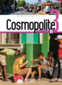 Cosmopolite 3 – Livre de l’eleve (B1)