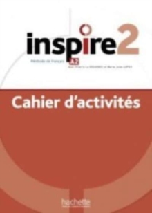 Inspire: Cahier d’activites 2 + audio MP3