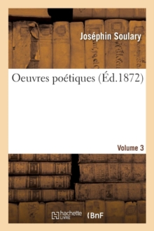 Image for Oeuvres Po?tiques Volume 3