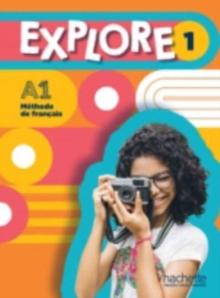 Explore: Livre de l’eleve 1 + Parcours digital