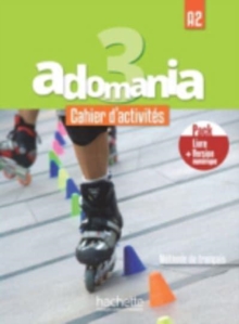 Adomania: Cahier d’activites 3 + manuel numerique