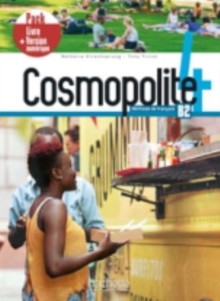 Cosmopolite: Livre de l’eleve 4 + manuel numerique