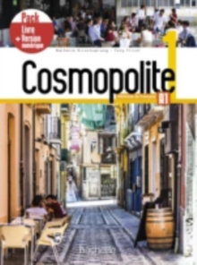 Cosmopolite: Livre de l’eleve 1 + manuel numerique