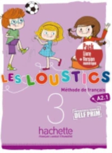 Les Loustics: Livre de l’eleve 3 + version numerique  eleve