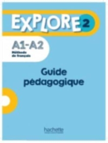 Explore: Guide pedagogique 2 + audio (tests) telechargeables