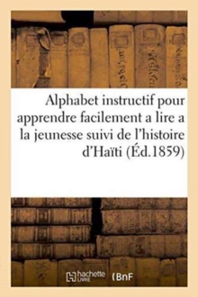 Image for Alphabet Instructif Pour Apprendre Facilement a Lire a la Jeunesse