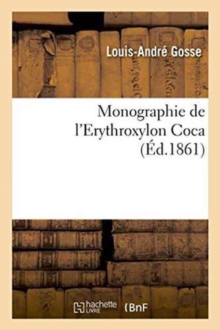 Image for Monographie de l'Erythroxylon Coca