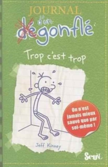 Image for JOURNAL DUN DEGONFLE 3TROP CEST TROP