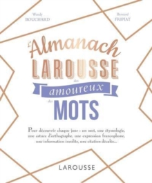 Image for L'almanach Larousse des amoureux des mots (Edition 2019)