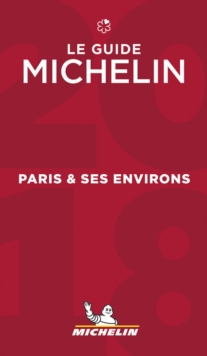 Paris & ses environs - The MICHELIN guide 2018