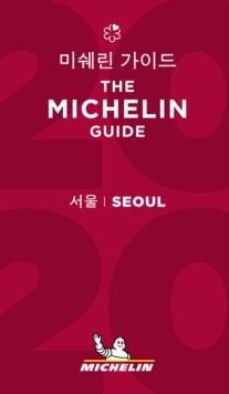 Seoul – The MICHELIN Guide 2020: The Guide Michelin