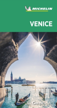 Venice and the Veneto – Michelin Green Guide: The Green Guide