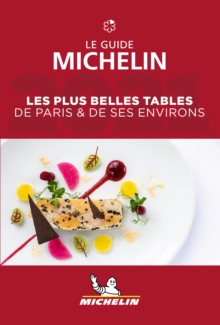 Image for Les plus belles tables de Paris & ses environs - The MICHELIN Guide 2021