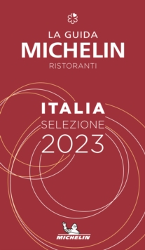Image for Italie - The MICHELIN Guide 2023: Restaurants (Michelin Red Guide)