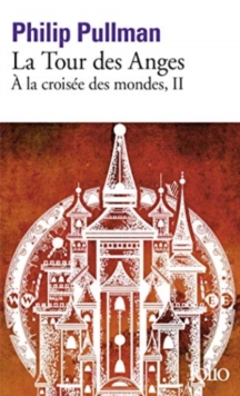 Image for A LA Croisee DES Mondes 2/LA Tour DES Anges