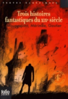 Image for Trois histoires fantastiques du XIXe siecle