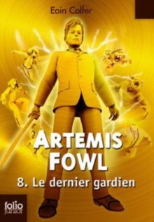 Image for Artemis Fowl 8/Le dernier gardien