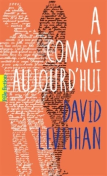 Image for A comme aujourd'hui