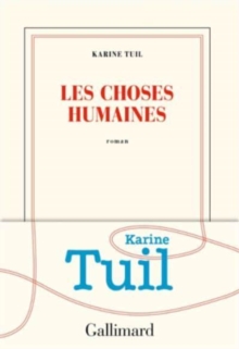 Image for Les choses humaines (Prix Interallie 2019)