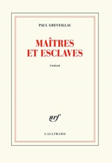 Image for Maitres et esclaves