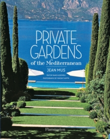 Image for Private gardens of the Mediterranean