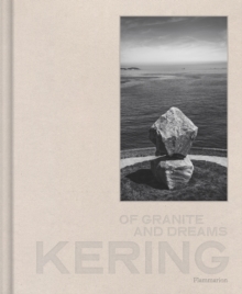 Image for Kering  : of granite and dreams