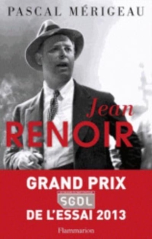 Image for Jean Renoir (Prix Goncourt de la Biographie 2013)