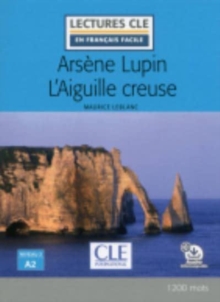 Image for Arsene Lupin L'Aiguille creuse - Livre + audio online