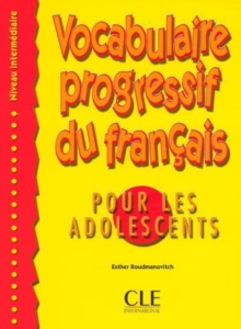 Image for Vocabulaire progressif du francais pour les adolescents : Livre Intermediaire