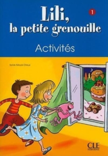 Image for Lili, la petite grenouille : Cahier d'activites 1
