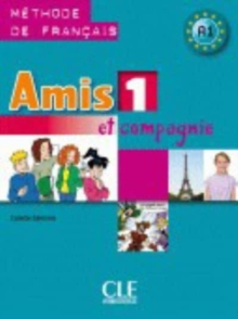 Image for Amis et compagnie 1: Livre de l'âeláeve