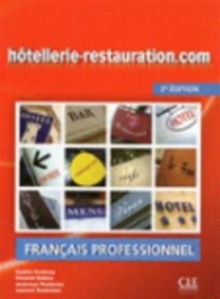 Hotellerie-restauration.com – 2eme edition: Livre de l’eleve + DVD-Rom