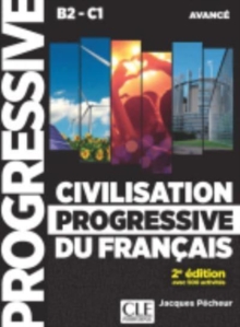 Civilisation progressive du francais  – nouvelle edition: Livre + CD audio B