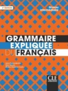 Image for Grammaire expliquee du francais : Livre intermediaire