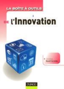 Image for La boîte à outils de l'innovation [electronic resource] /  Géraldine Benoit-Cervantes. 