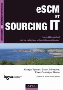 Image for eSCM Et Sourcing IT: Le Referentiel De La Relation Client-Fournisseur