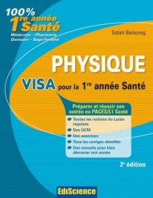 Image for Physique Visa Pour La L1 Sante - 2E Edition: Preparer Et Reussir Son Entree En 1Re Annee Sante
