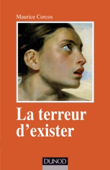 Image for La Terreur D'exister - 2E Ed: Fonctionnements Limites a L'adolescence