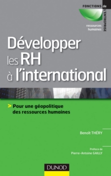 Image for Developper Les RH a L'international: Pour Une Geopolitique Des Ressources Humaines