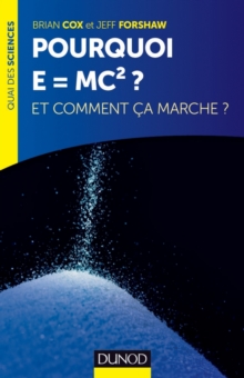 Image for Pourquoi E=mc2 ?: Et Comment Ca Marche?