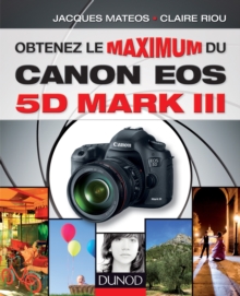 Image for Obtenez Le Maximum Du Canon EOS 5D Mark III