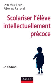 Image for Scolariser L'eleve Intellectuellement Precoce - 2E Ed